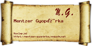 Mentzer Gyopárka névjegykártya